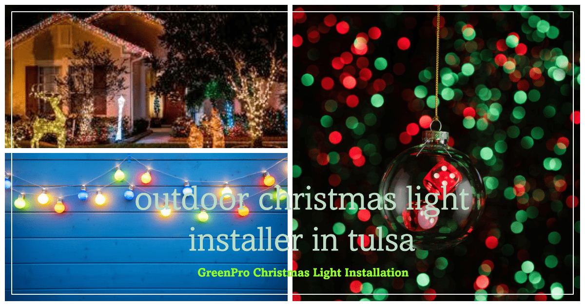 outdoor christmas light installer in tulsa