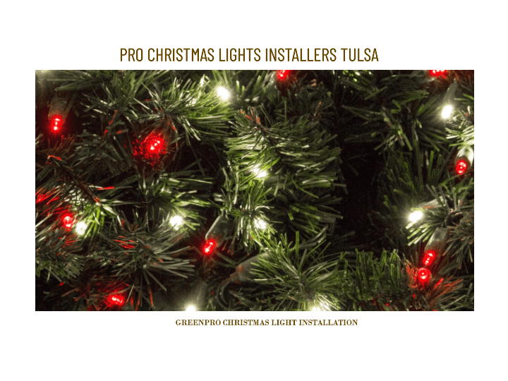 Pro Christmas Lights Installers In Tulsa